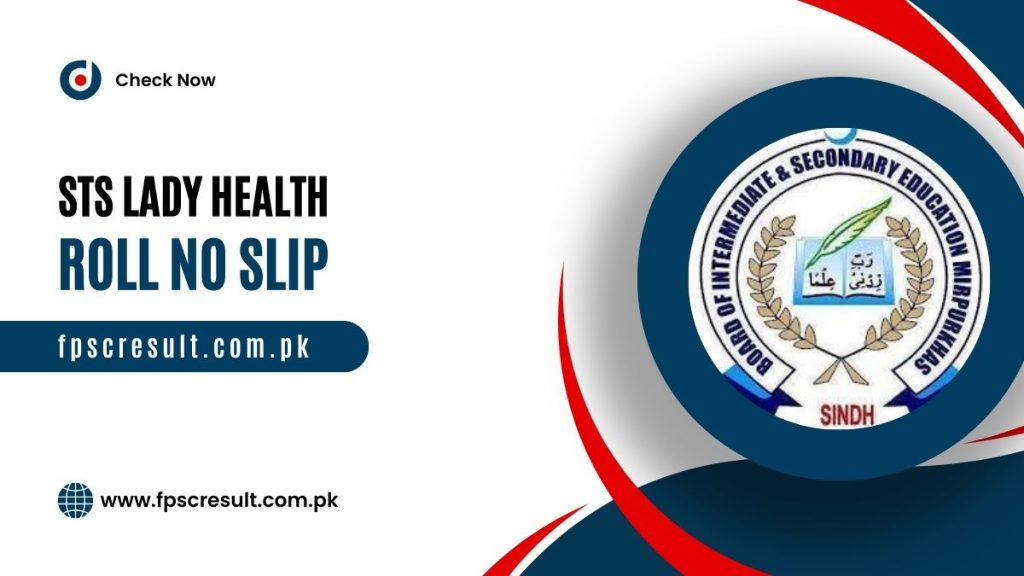 Lady Health Workers STS Roll No Slip 2023 Test Dates