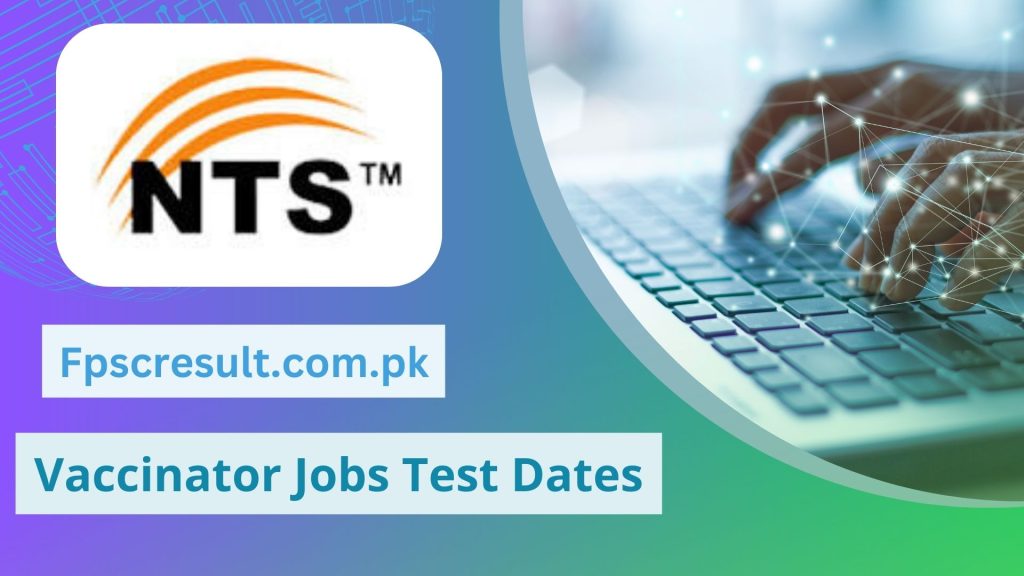 Vaccinator NTS Interview Dates 2023 Preparation Check [ Now]