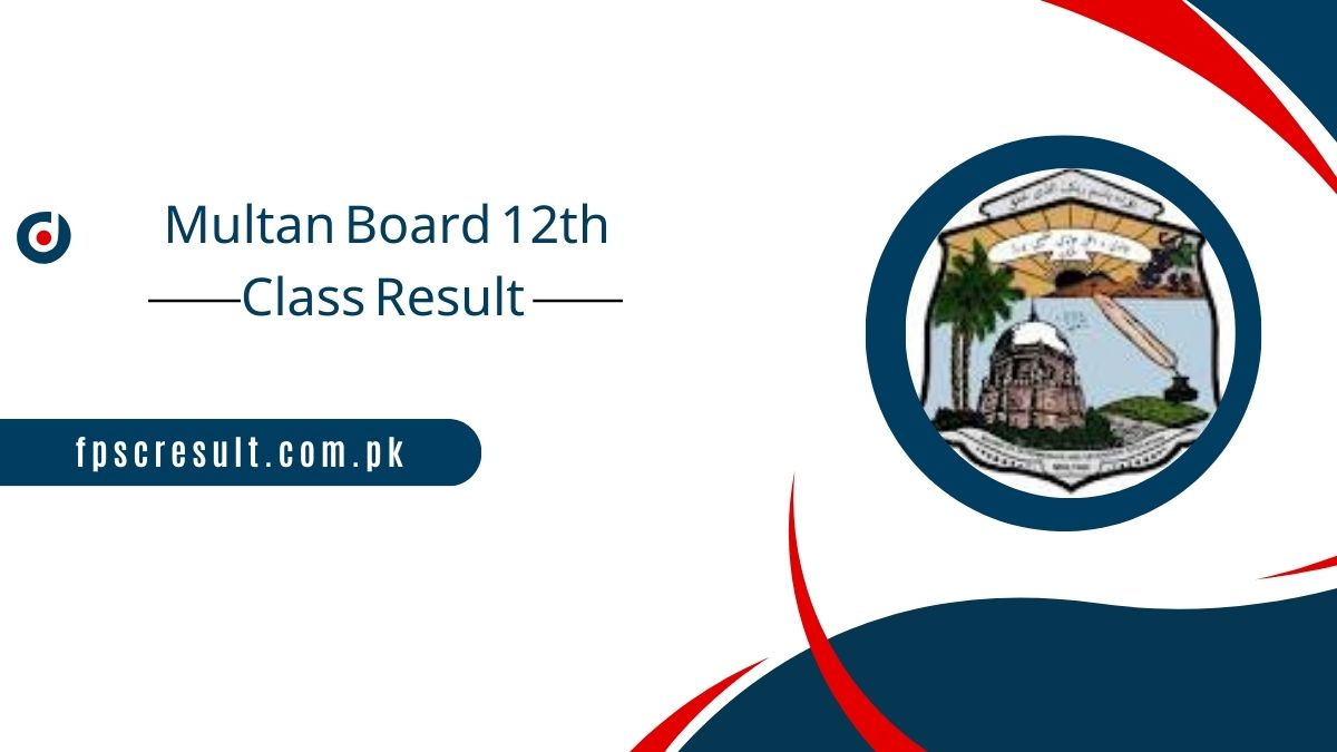 Multan Board 2nd Year Supplementary Result 2025 Announced