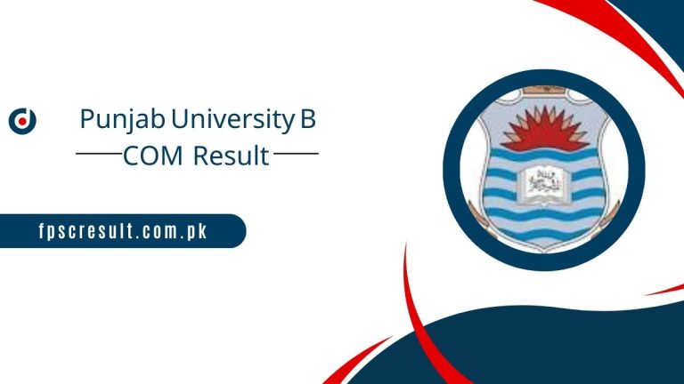 Punjab University B COM Part 1 and 2 Result 2024