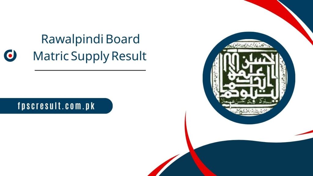 Rawalpindi Board Matric Supply Result 2023 Released Now