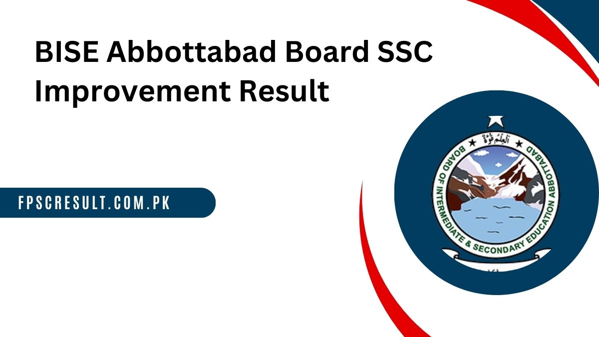 BISE Abbottabad Board SSC Improvement Result