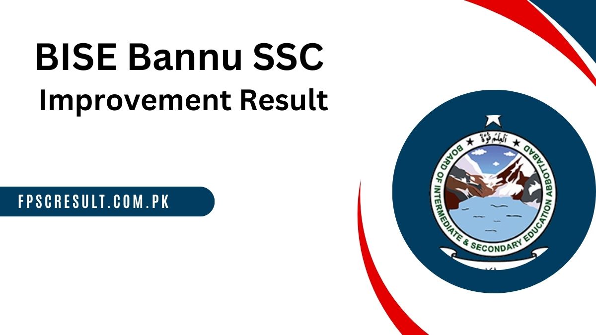 BISE Bannu SSC Improvement Result 2024