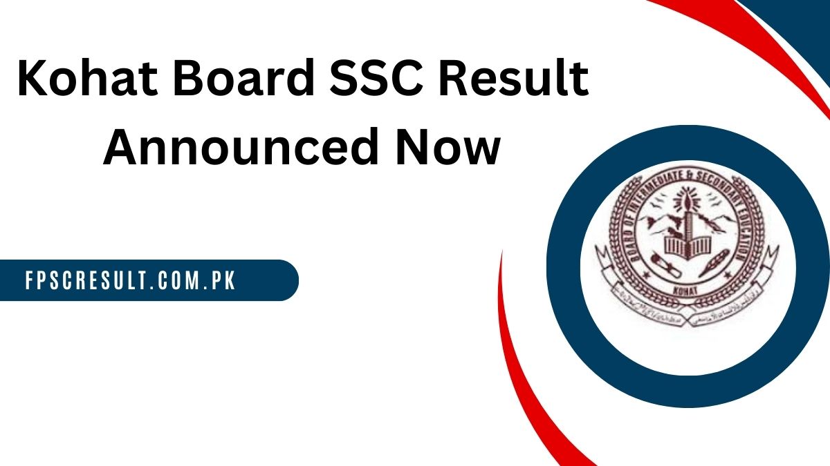 BISE Kohat SSC 2nd Annual Improvement Result 2023