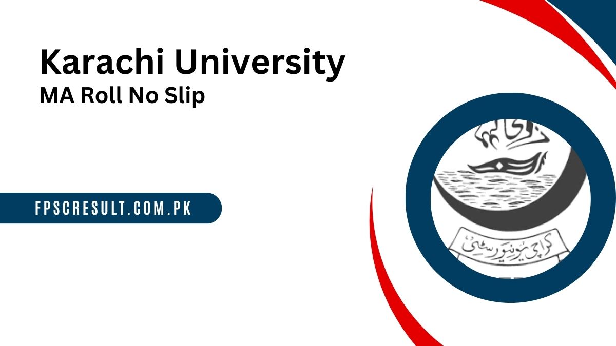 Karachi University MA Roll No Slip 2023