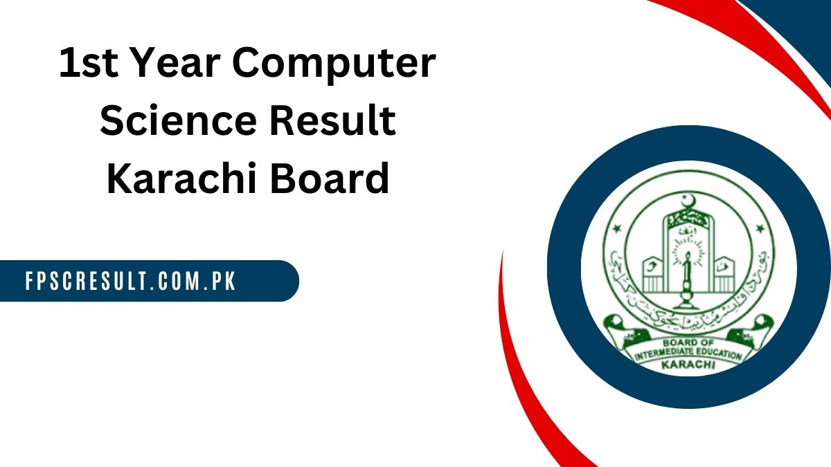 1st Year Computer Science Result 2023 Karachi Board