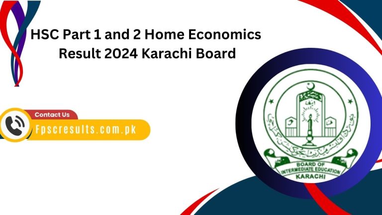 HSC Part 1 and 2 Home Economics Result 2024 Karachi Board