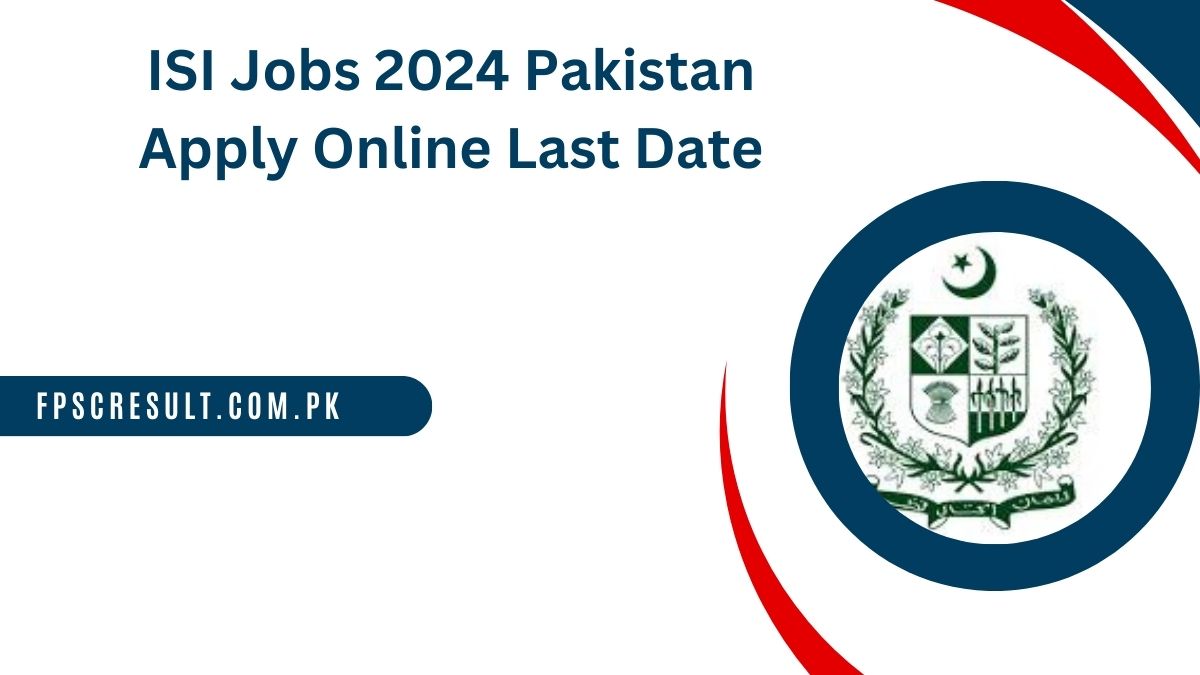 ISI Jobs 2024 Pakistan Apply Online recruitment.mod.gov.pk