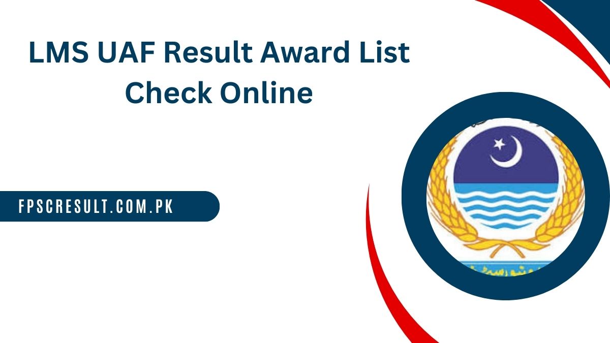 LMS UAF Result 2024