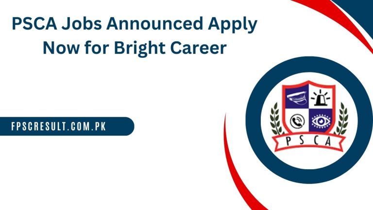 Punjab Safe Cities Authority PSCA Jobs 2024 Apply Online