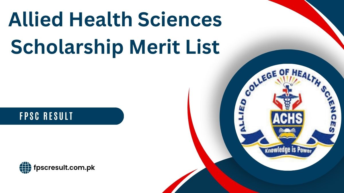 Allied Health Sciences Scholarship Merit List 2024 Download