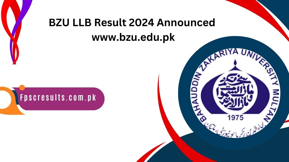 BZU LLB Result 2024 Announced www.bzu.edu.pk