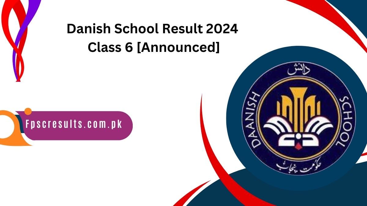 Danish School Result 2024 Class 6 [Announced]