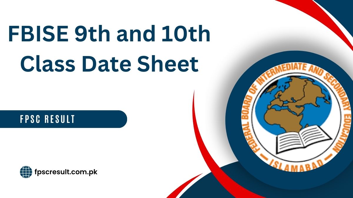 FBISE 9th and 10th Class Date Sheet 2024 Check Online