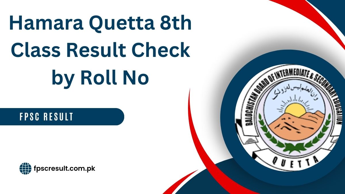 Hamara Quetta Board 8th Class Result Gazette 2024 Download