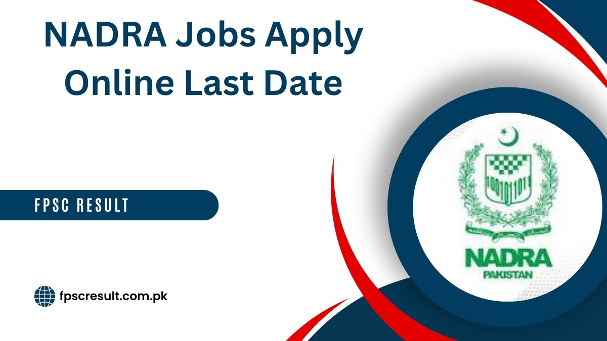 NADRA Jobs 2024