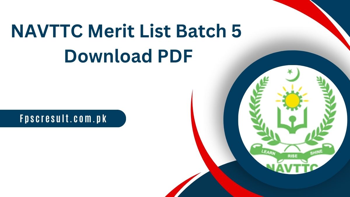 NAVTTC Merit List 2024 Batch 5 Download PDF