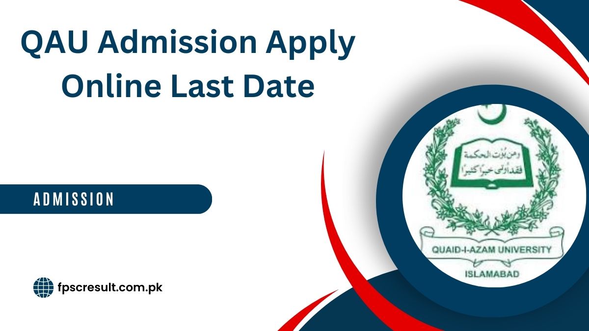 Quaid E Azam University Admission 2024