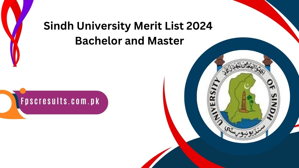 Sindh University Merit List 2024 Download Bachelor and Master