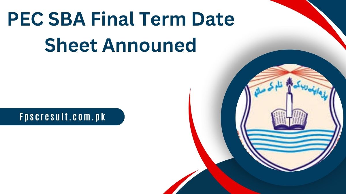 PEC SBA Final Term Date Sheet 2024