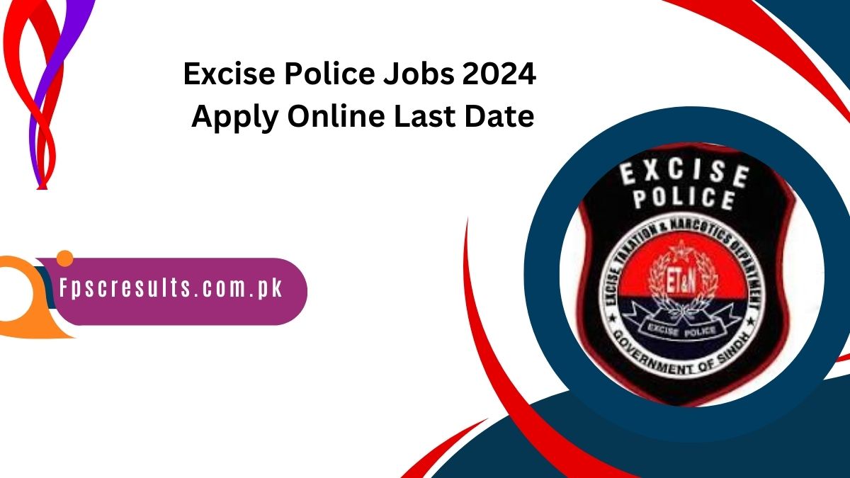 Excise Police Jobs 2024 Apply Online Last Date