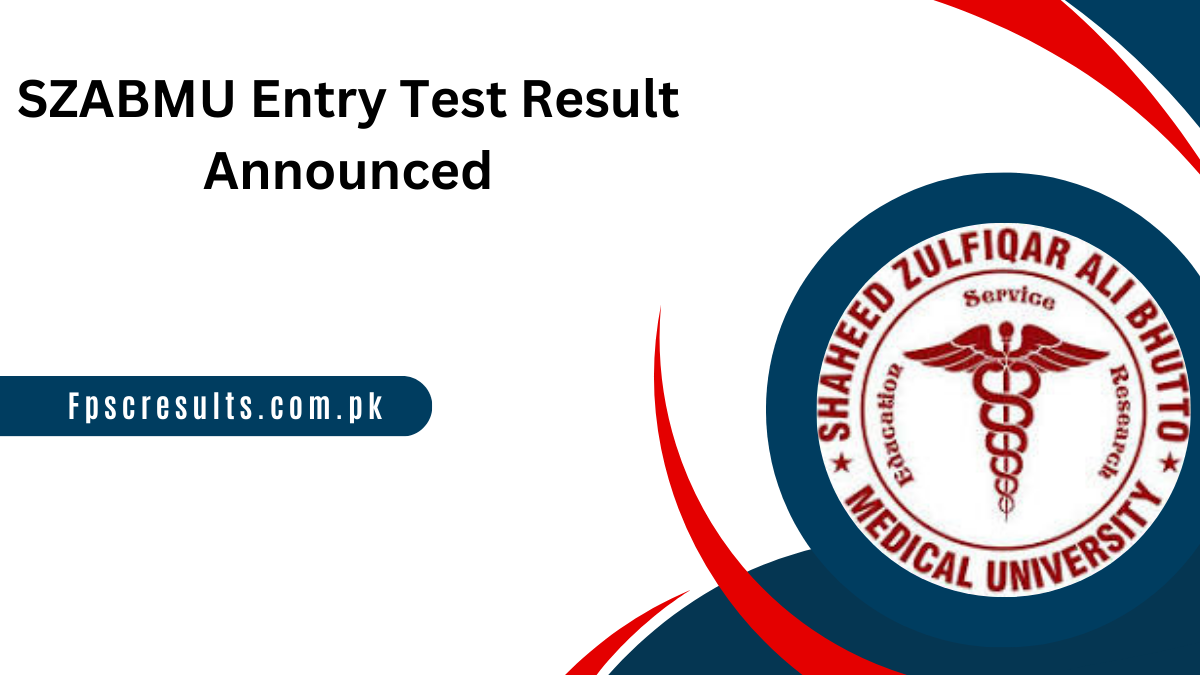 SZABMU Entry Test Result 28 July 2024