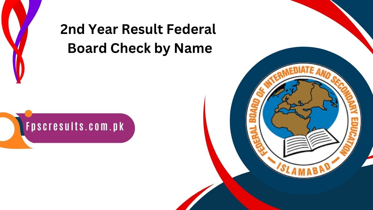 2nd Year Result 2024 Federal Board Check by Name