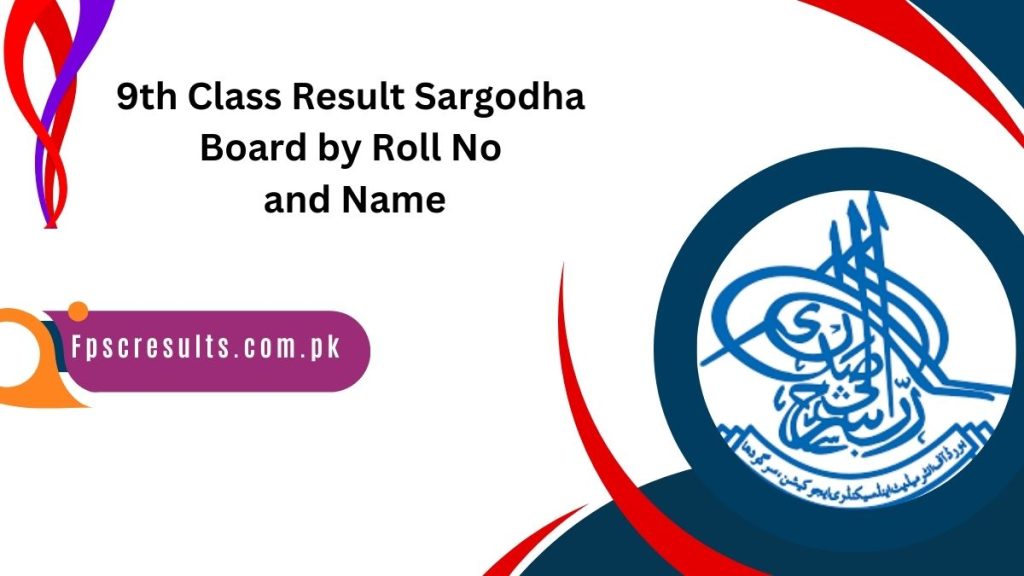 9th Class Result 2024 Sargodha Board