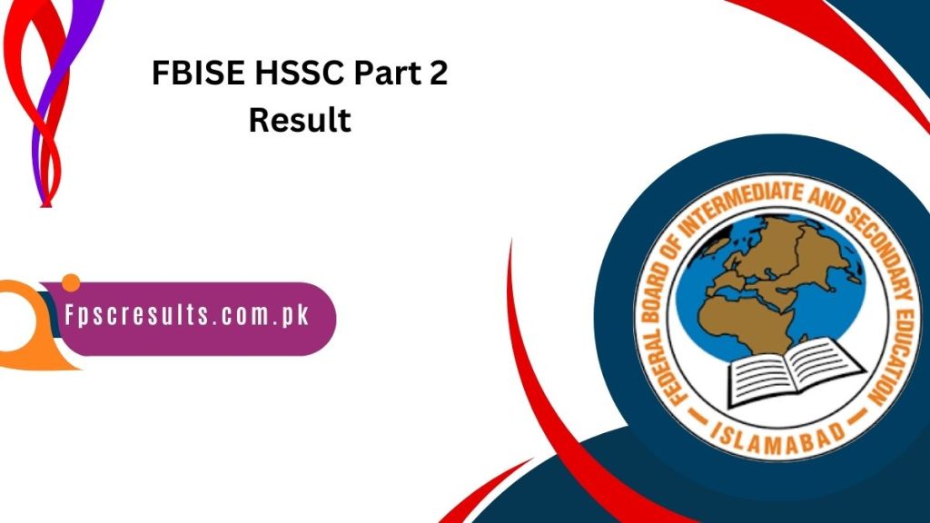 FBISE HSSC Part 2 Result Gazette 2024 by Roll No and Name