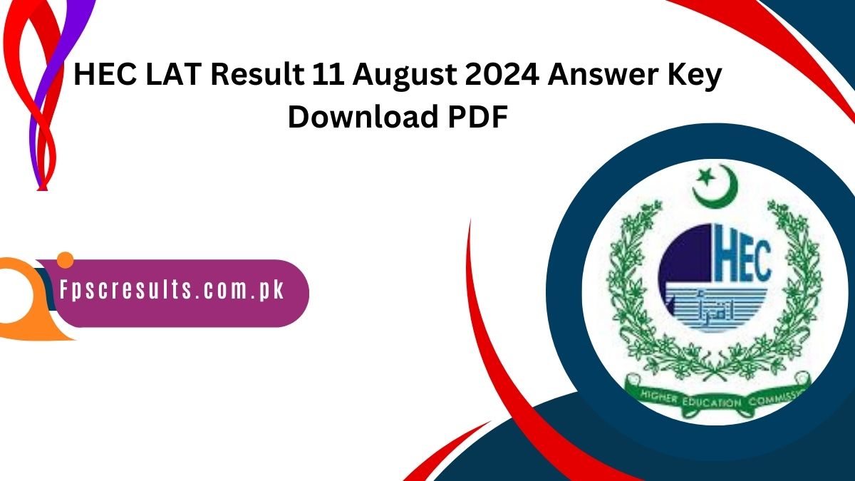 HEC LAT Result 11 August 2024 Answer Key Download PDF