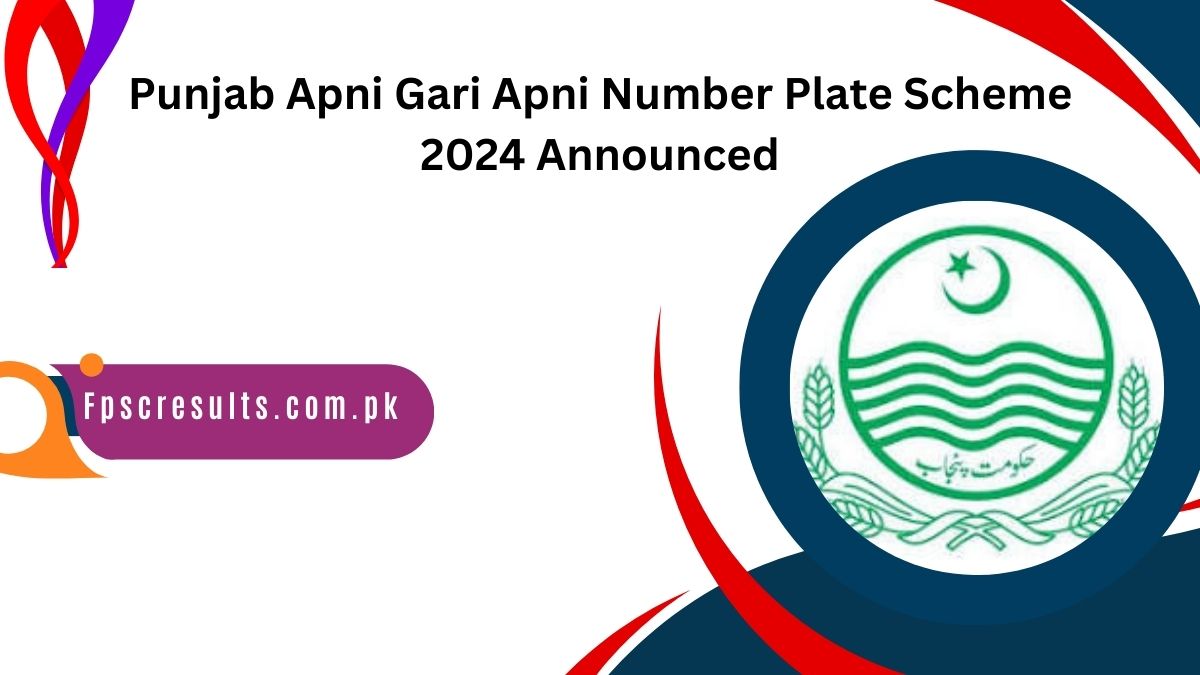 Punjab Apni Gari Apni Number Plate Scheme 2024 Announced