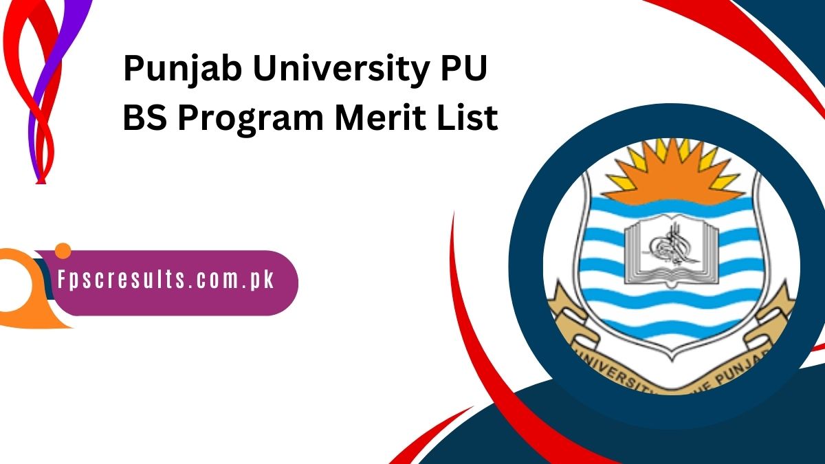 Punjab University PU BS Program Merit List