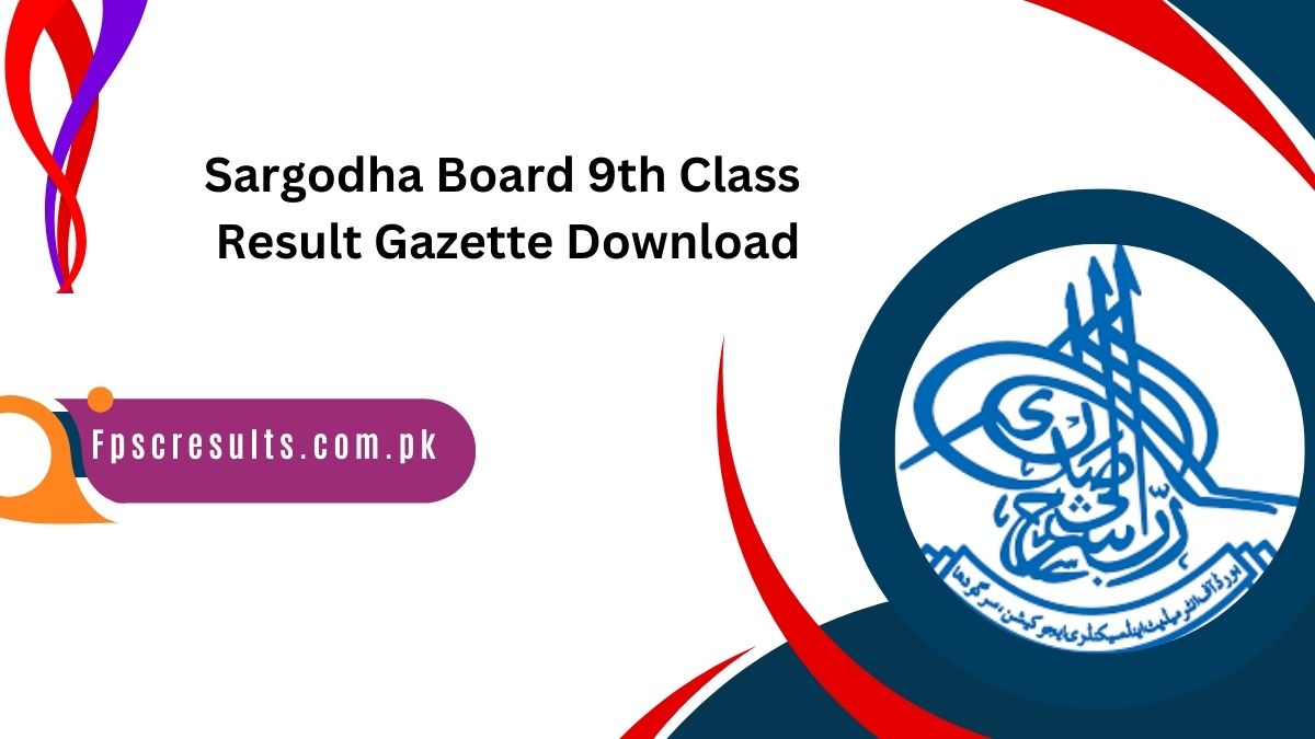 Sargodha Board 9th Class SSC Part 1 Result Gazette 2024