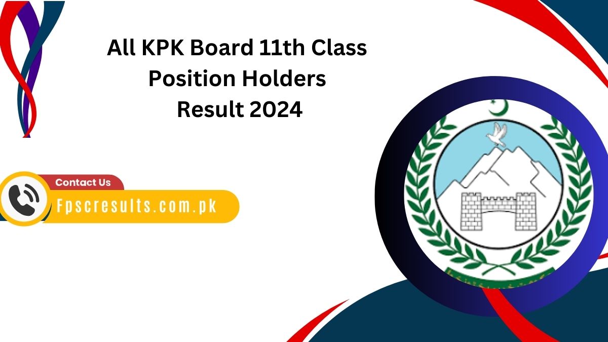 All KPK Board 11th Class Position Holders Result 2024