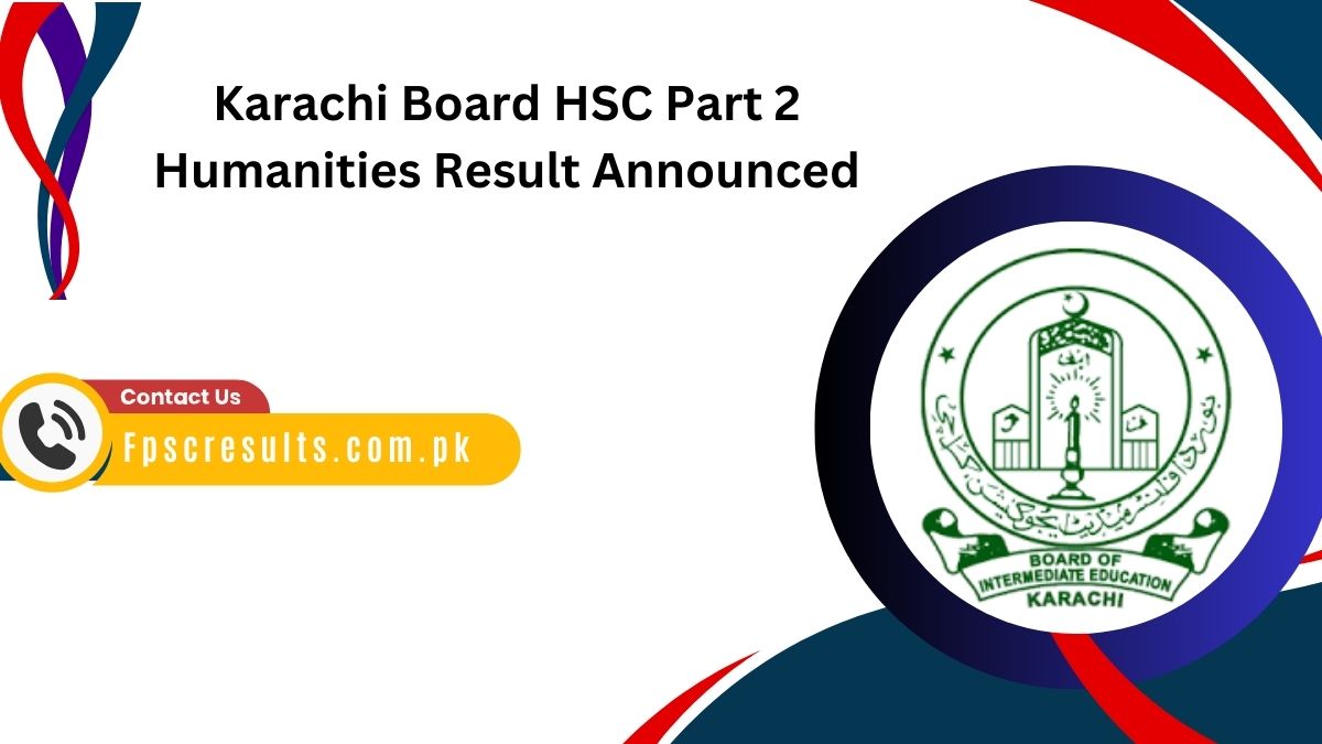 BIEK Karachi Board HSC Part 2 Humanities Result 2024 [ Link ]