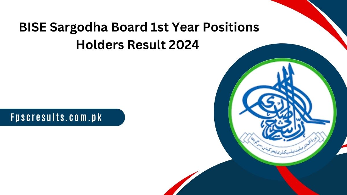 BISE Sargodha Board 1st Year Positions Holders Result 2024