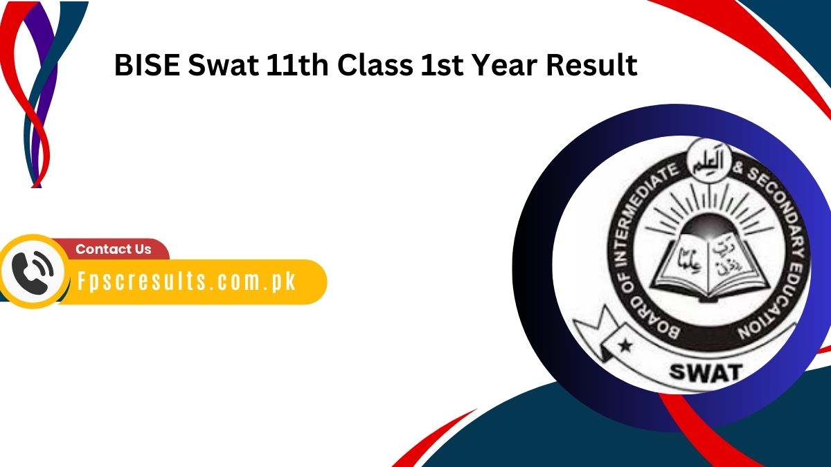 BISE Swat 11th Class 1st Year Result 2024 by Roll No and Name