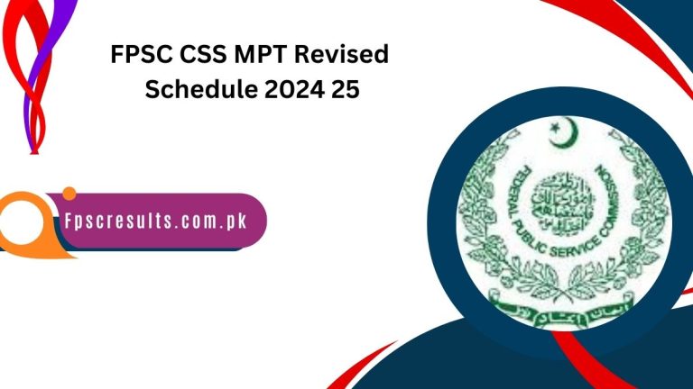 FPSC CSS MPT Revised Schedule 2024 25