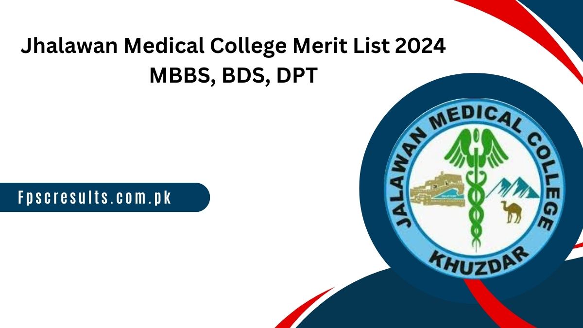 Jhalawan Medical College Merit List 2024 MBBS, BDS, DPT