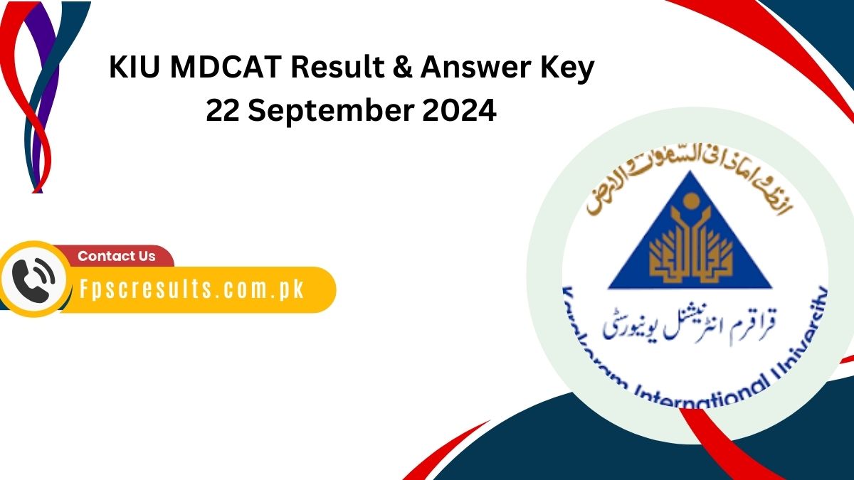 KIU MDCAT Result & Answer Key 22 September 2024 Download PDF