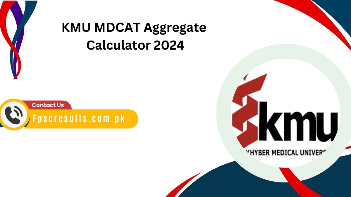 KMU MDCAT Aggregate Calculator 2024