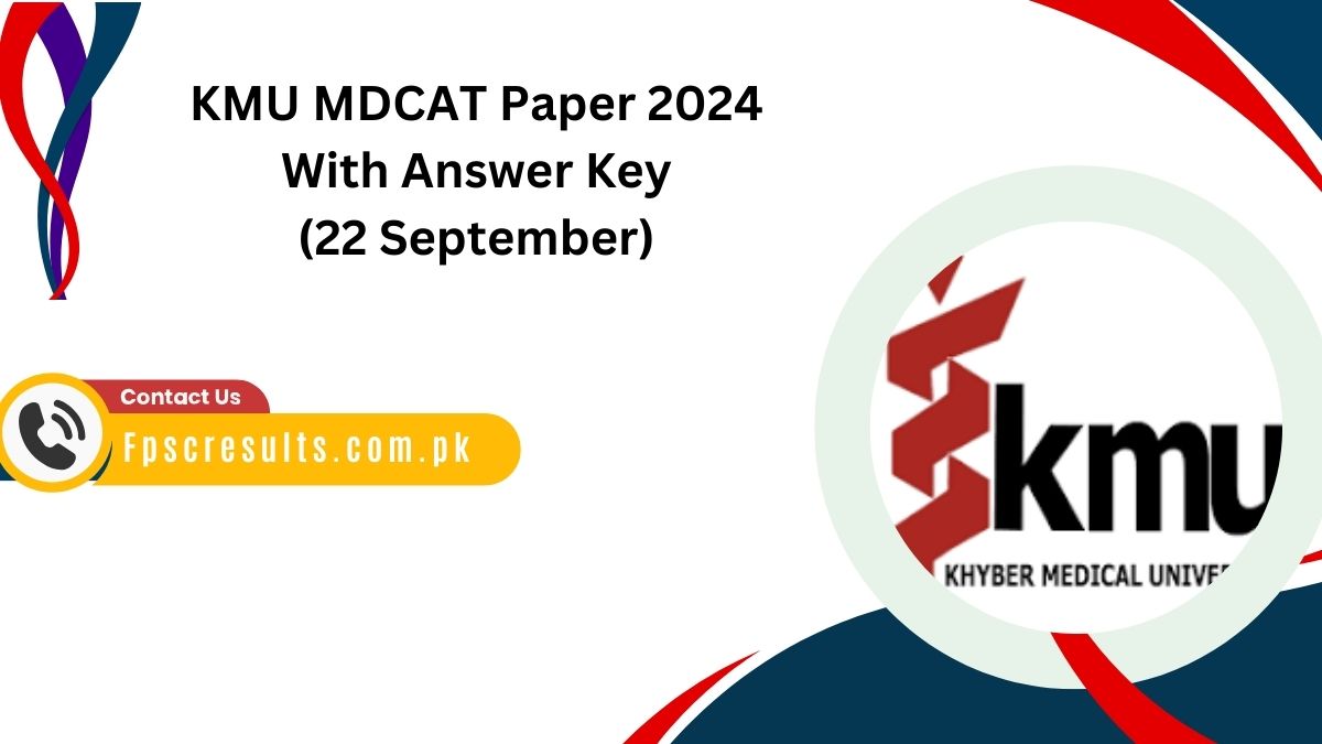 KMU MDCAT Paper 2024 With Answer Key (22 September)