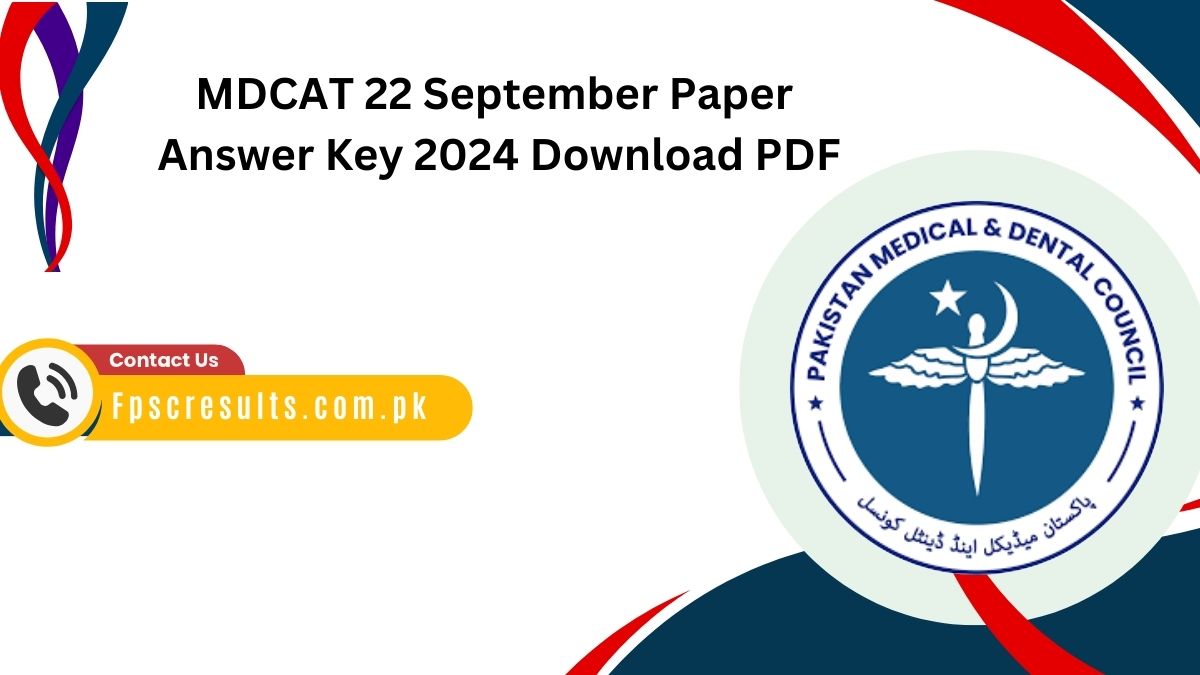 MDCAT 22 September Paper Answer Key 2024 Download PDF