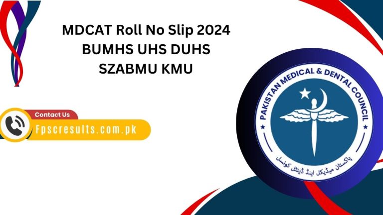 MDCAT Roll No Slip 2024 BUMHS UHS DUHS SZABMU KMU