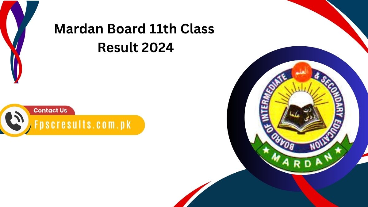 Mardan Board 11th Class Result 2024