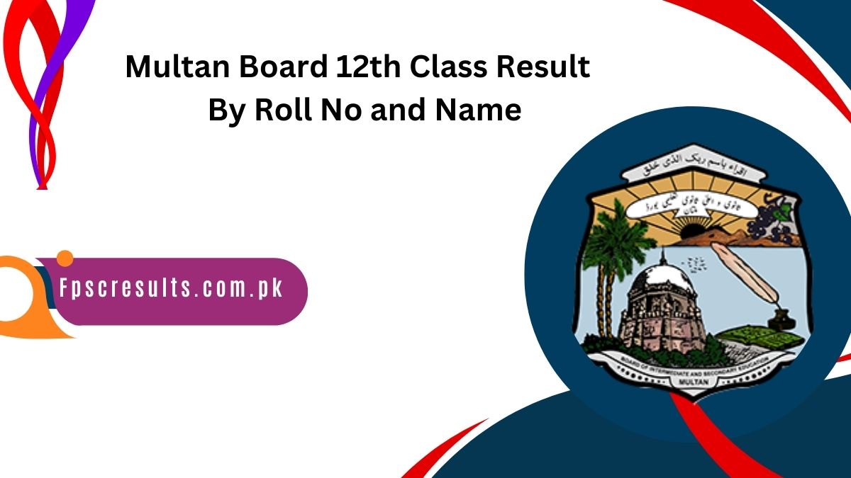 BISE Multan Board 12th Class 2nd Year Result Gazette 2024