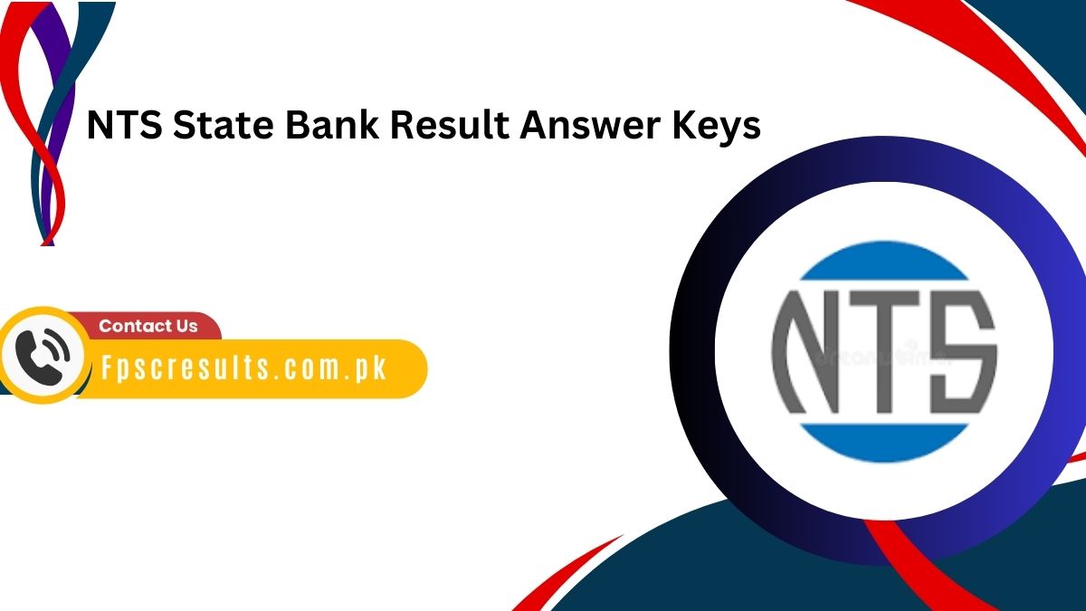 NTS State Bank Result Answer Keys 14 & 15 September 2024