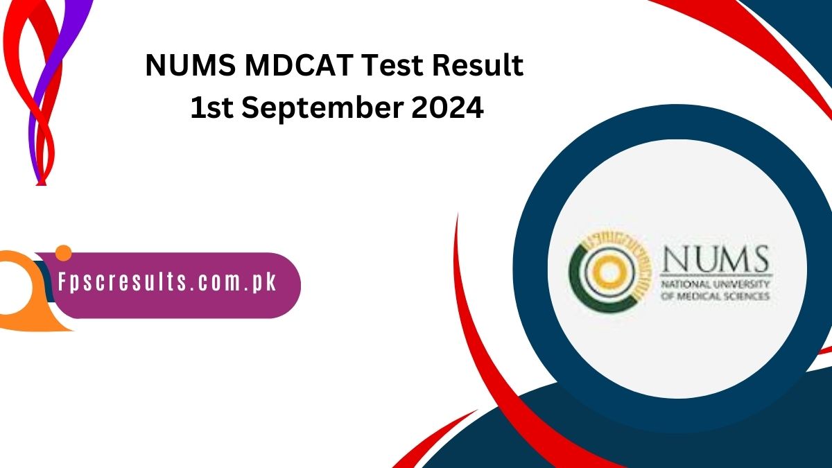 NUMS MDCAT Test Result 1st September 2024