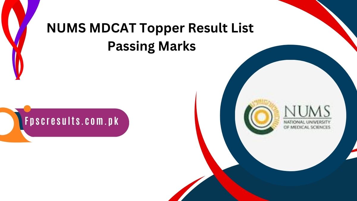 NUMS MDCAT Topper Result List 2024 Passing Marks