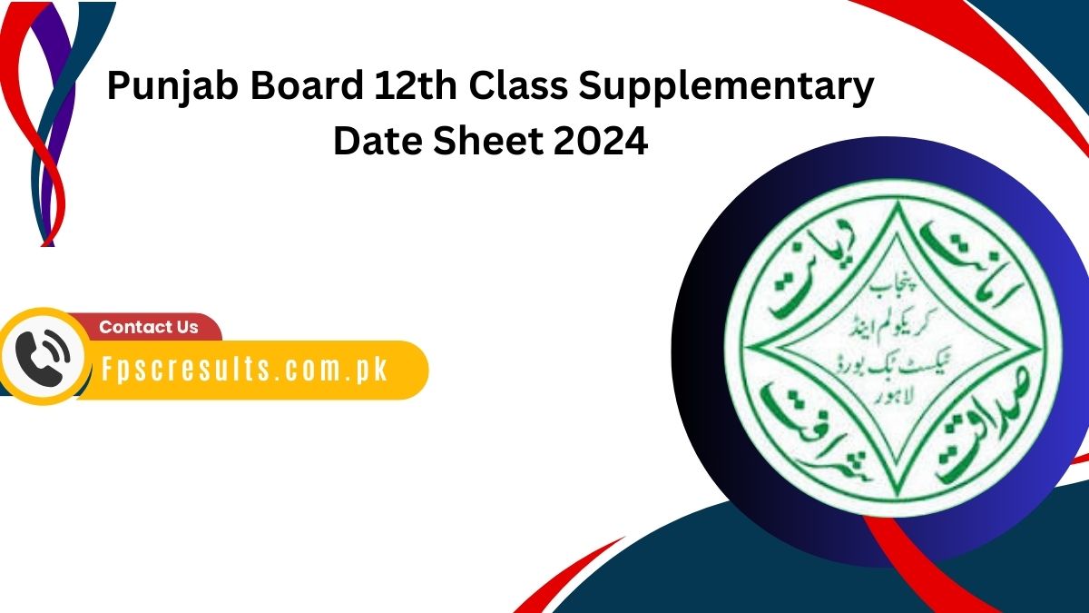 Punjab Board 12th Class Supplementary Date Sheet 2024